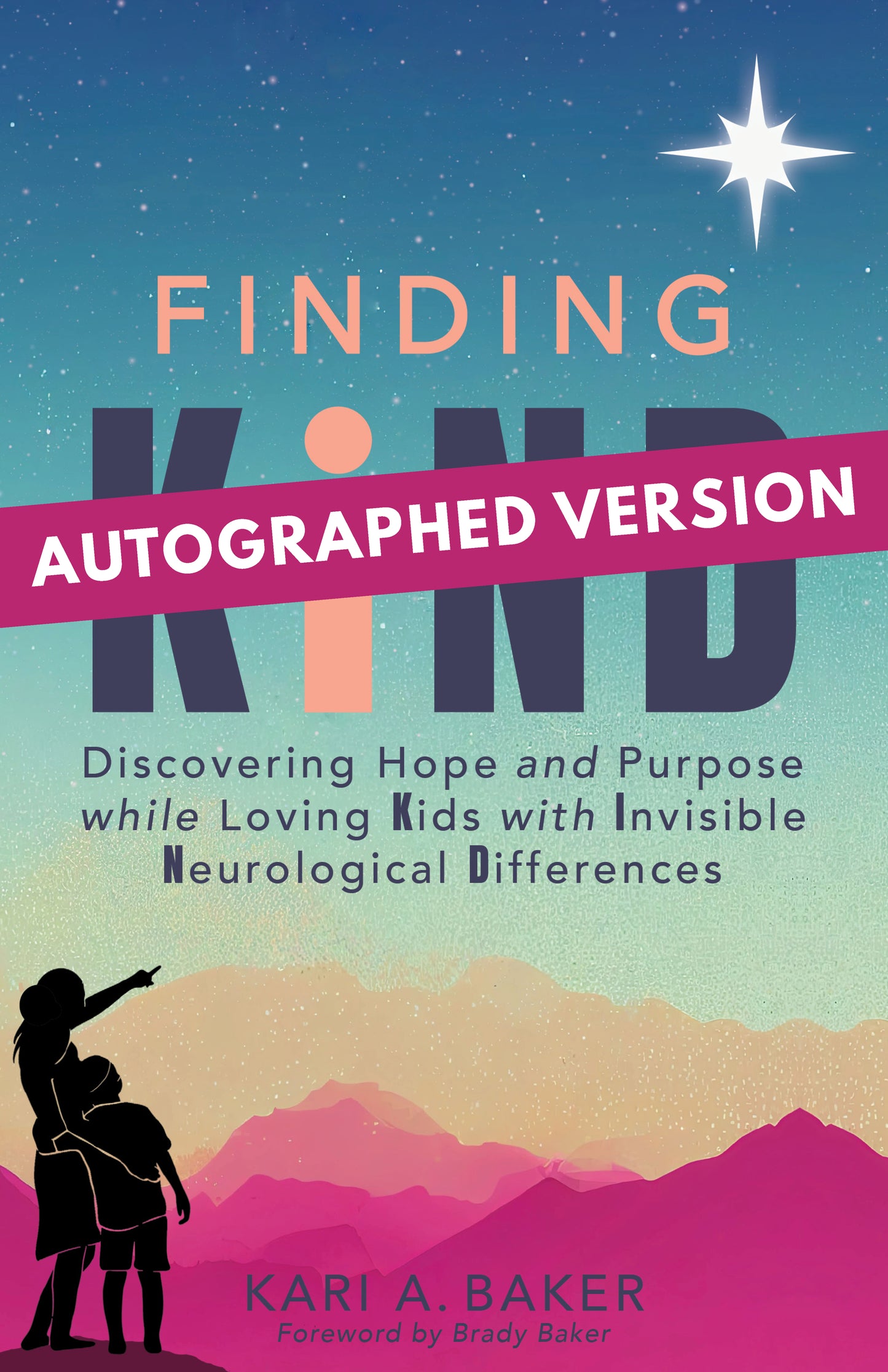 Finding KIND - AUTOGRAPHED Hardcover